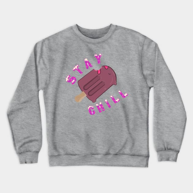 Stay Chill Popsicle Crewneck Sweatshirt by CarterGraphics